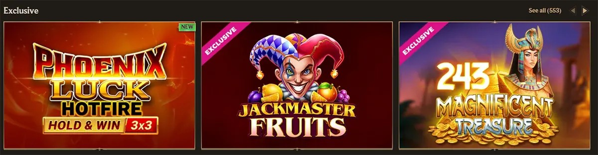 Exclusive slot games section with featured titles Phoenix Luck Hotfire, Jackmaster Fruits, and 243 Magnificent Treasure, plus a “See all” link on a dark casino interface.